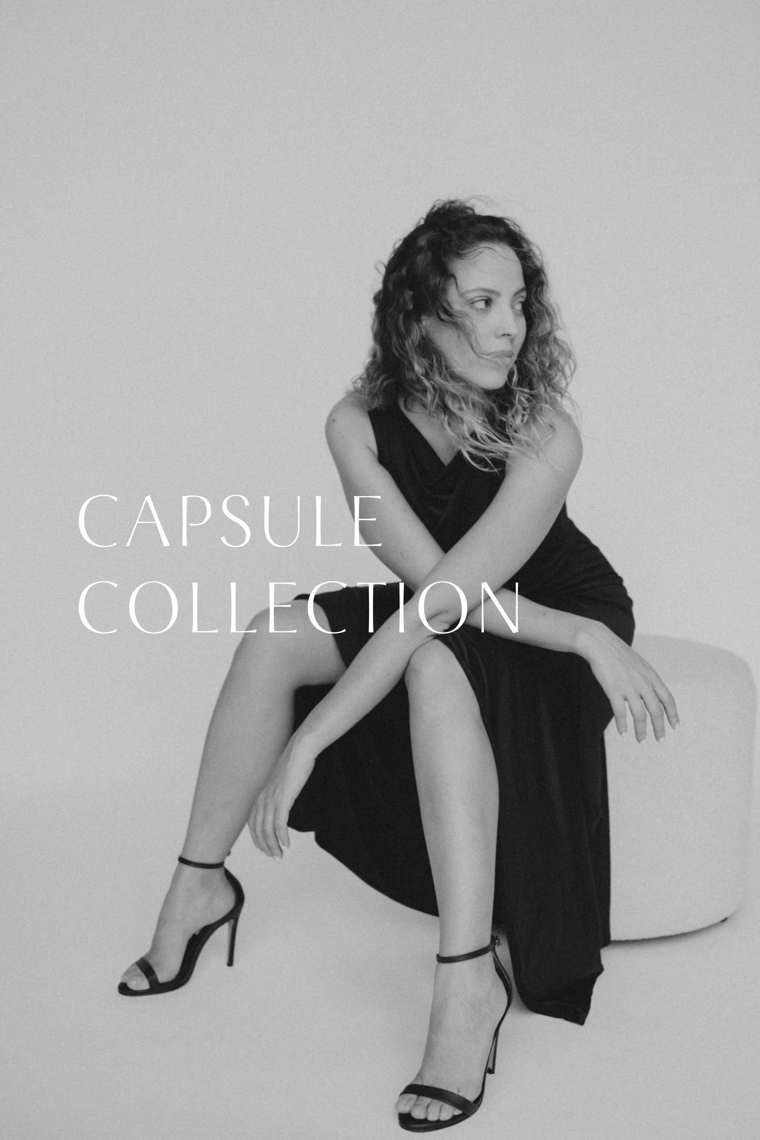 Capsule Collection
